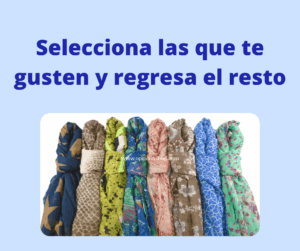 Pashminas selecciona las que te gusten y regresa el resto